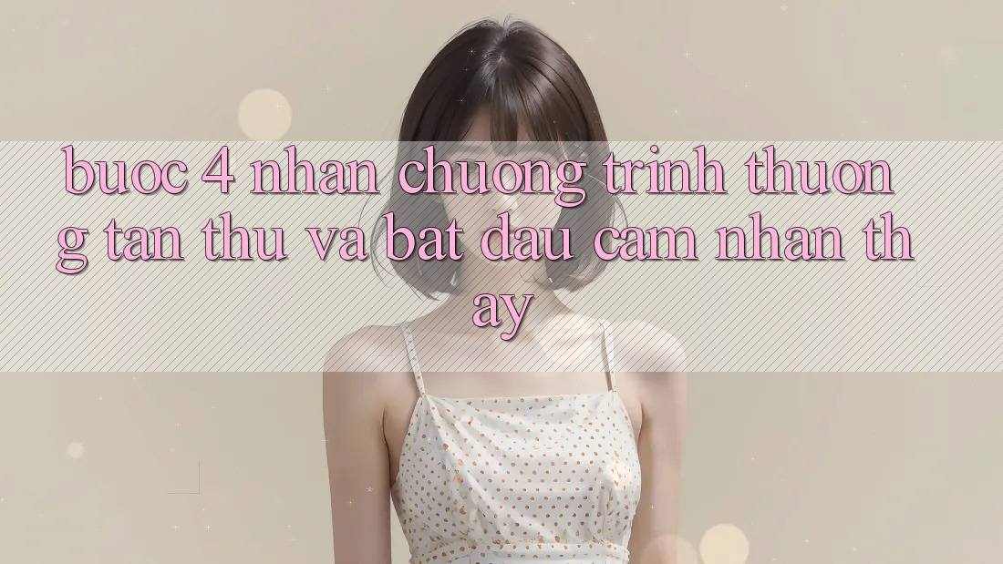 Bước 4: Nhận chương trình thưởng tân thủ và bắt đầu cảm nhận thấy Bước 4: Nhận chương trình thưởng tân thủ và bắt đầu cảm nhận thấy