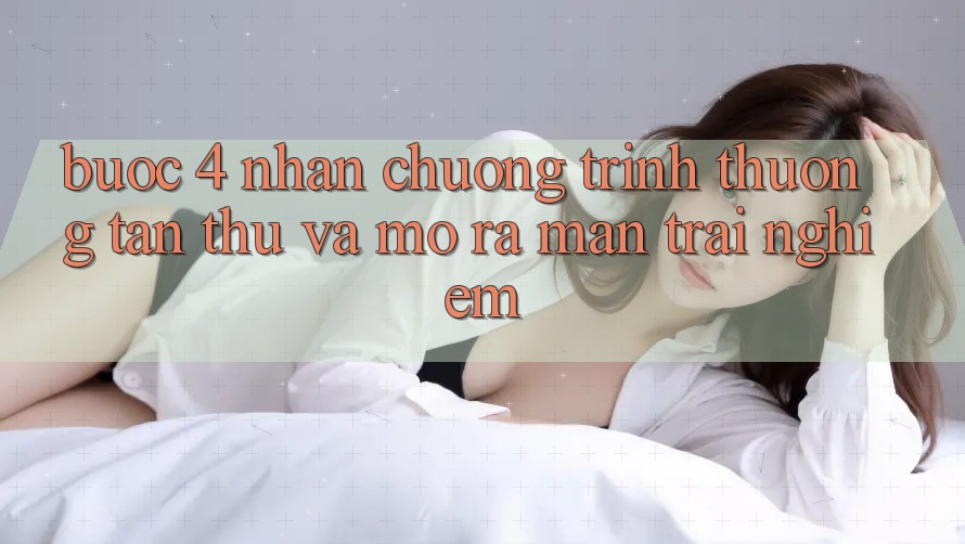 Bước 4: Nhận chương trình thưởng tân thủ và mở ra màn trải nghiệm Bước 4: Nhận chương trình thưởng tân thủ và mở ra màn trải nghiệm