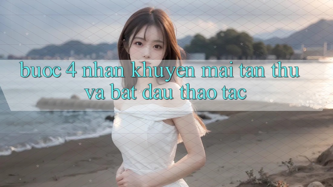 Bước 4: Nhận khuyến mãi tân thủ và bắt đầu thao tác Bước 4: Nhận khuyến mãi tân thủ và bắt đầu thao tác