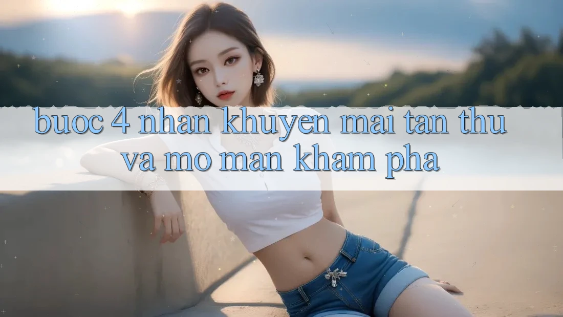Bước 4: Nhận khuyến mãi tân thủ và mở màn khám phá Bước 4: Nhận khuyến mãi tân thủ và mở màn khám phá